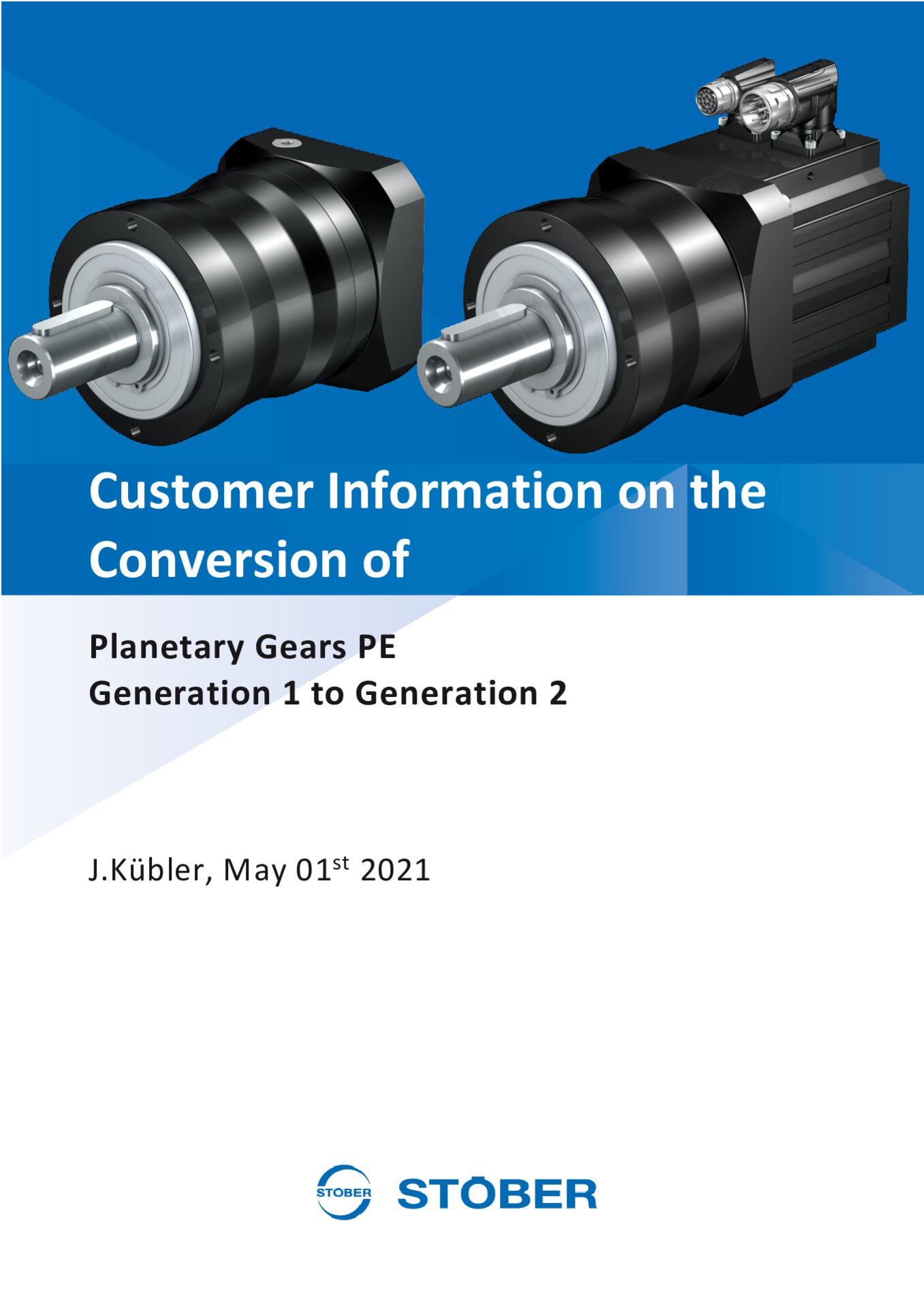 Customer Information Conversion of Planetary Gears PE Generation 1 to Generation 2