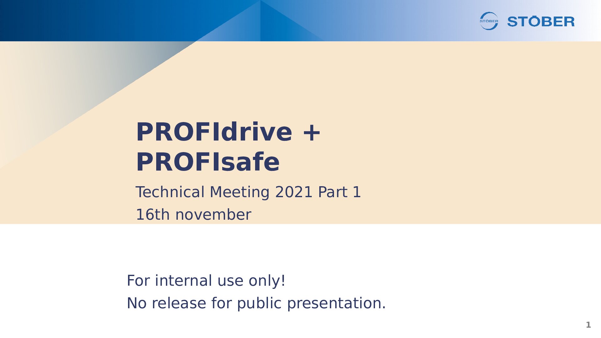 PP Technical Meeting PROFIdrive PROFIsafe