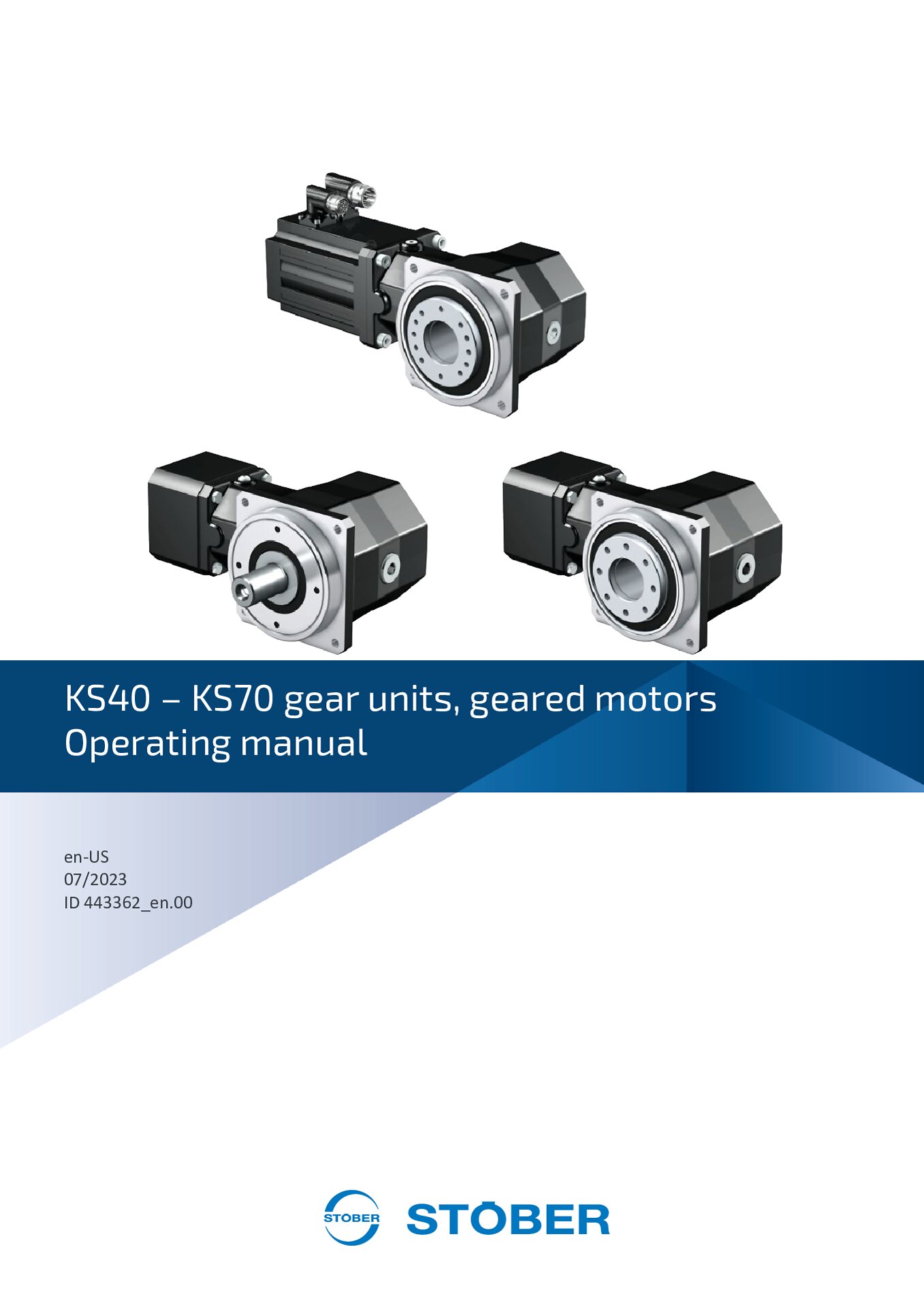 Operating manual KS40 - KS70 gear units and geared motors