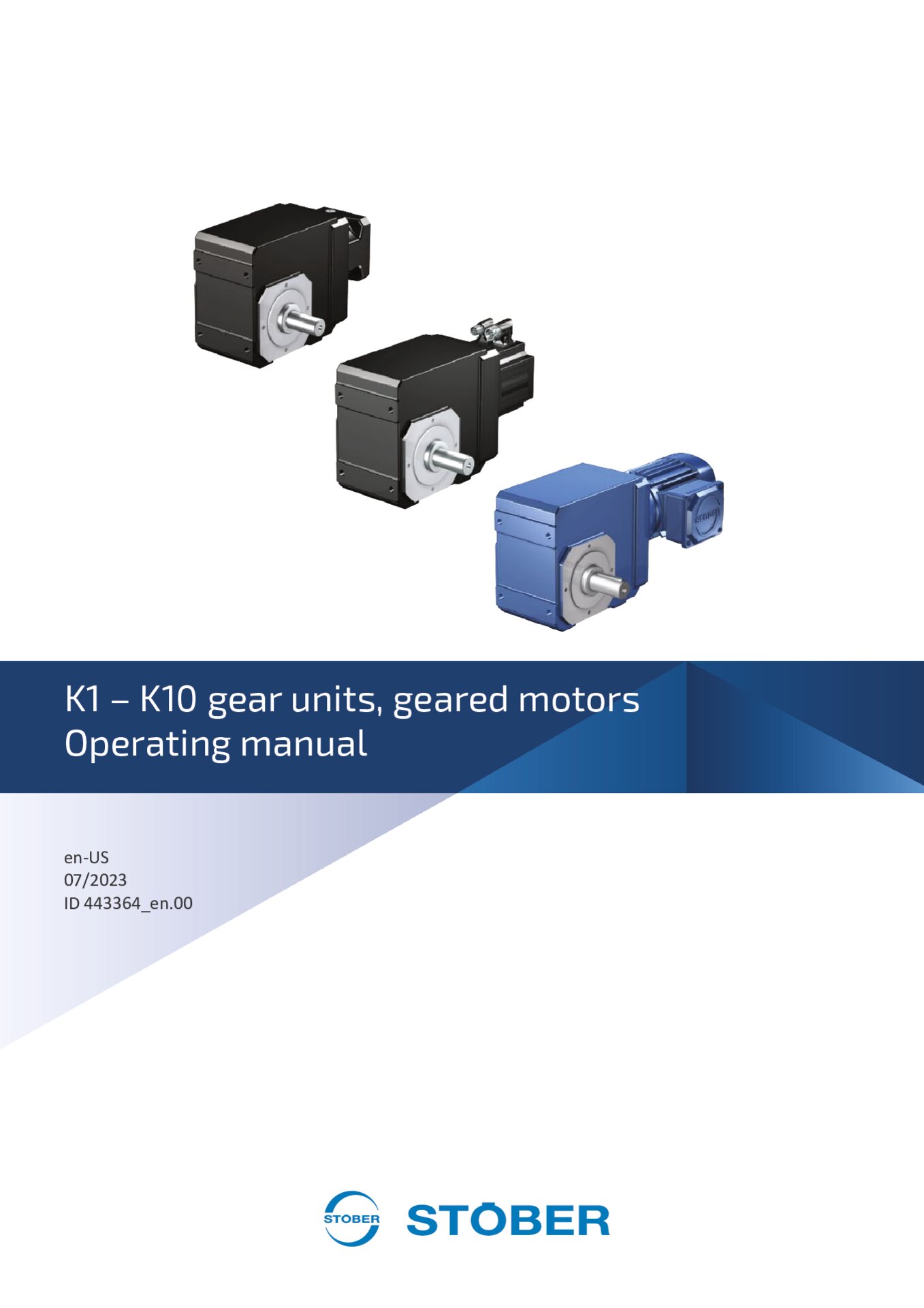 Operating manual K1 - K10 gear units and geared motors