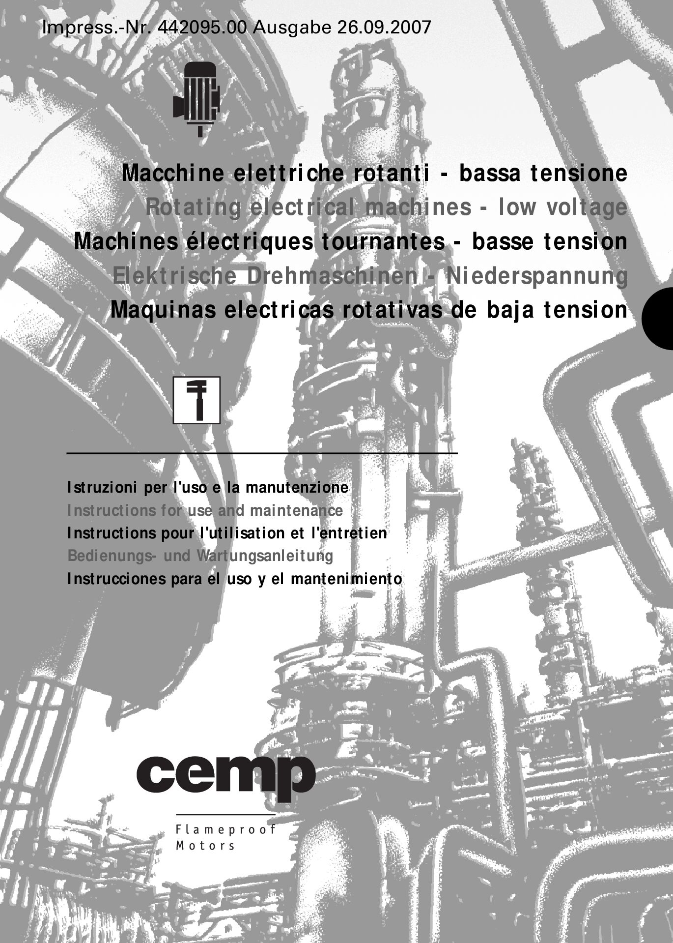 Operating instructions Rotating electrical machines (CEMP)Betriebsanleitung Elektromotoren (CEMP)Istruzioni per l''uso Motori elettrici (CEMP)Instructions de service Moteurs electrique (CEMP)