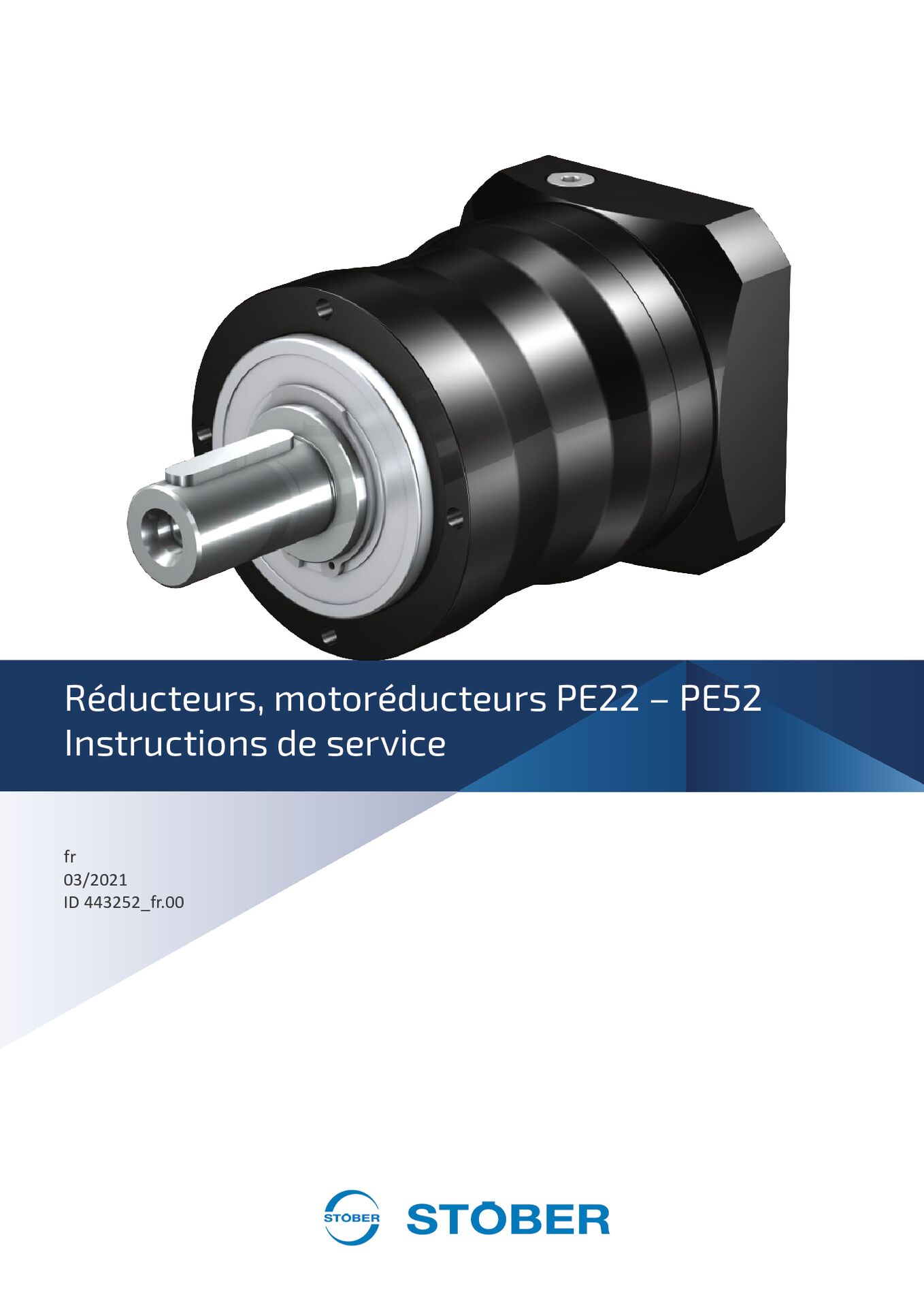 Instructions de service Réducteurs et motoréducteurs PE22 – PE52