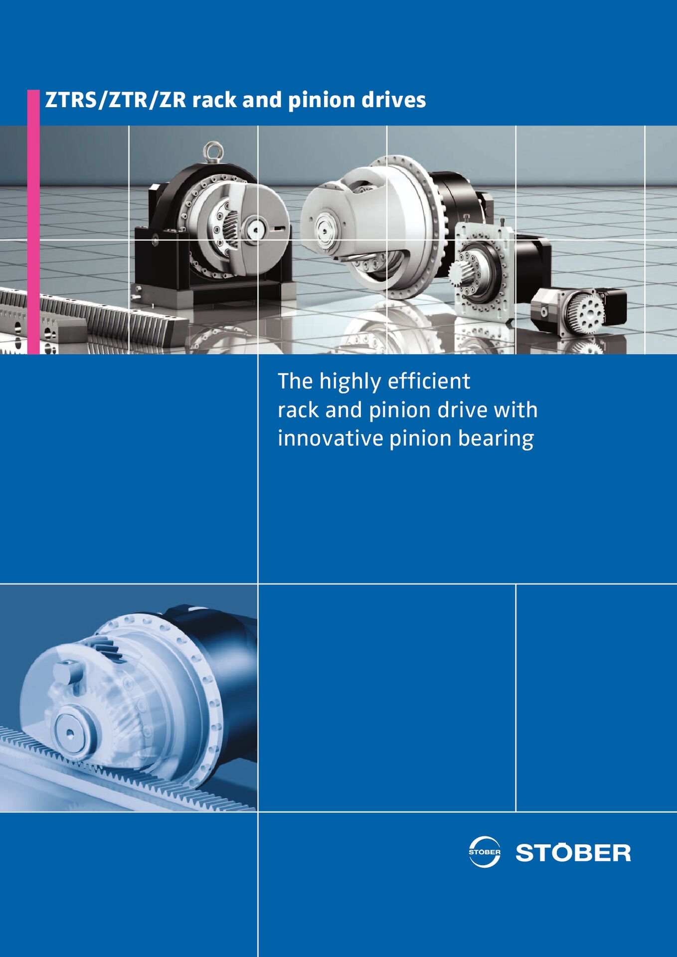 The highly efficient rack and pinion drive with innovative pinion bearing