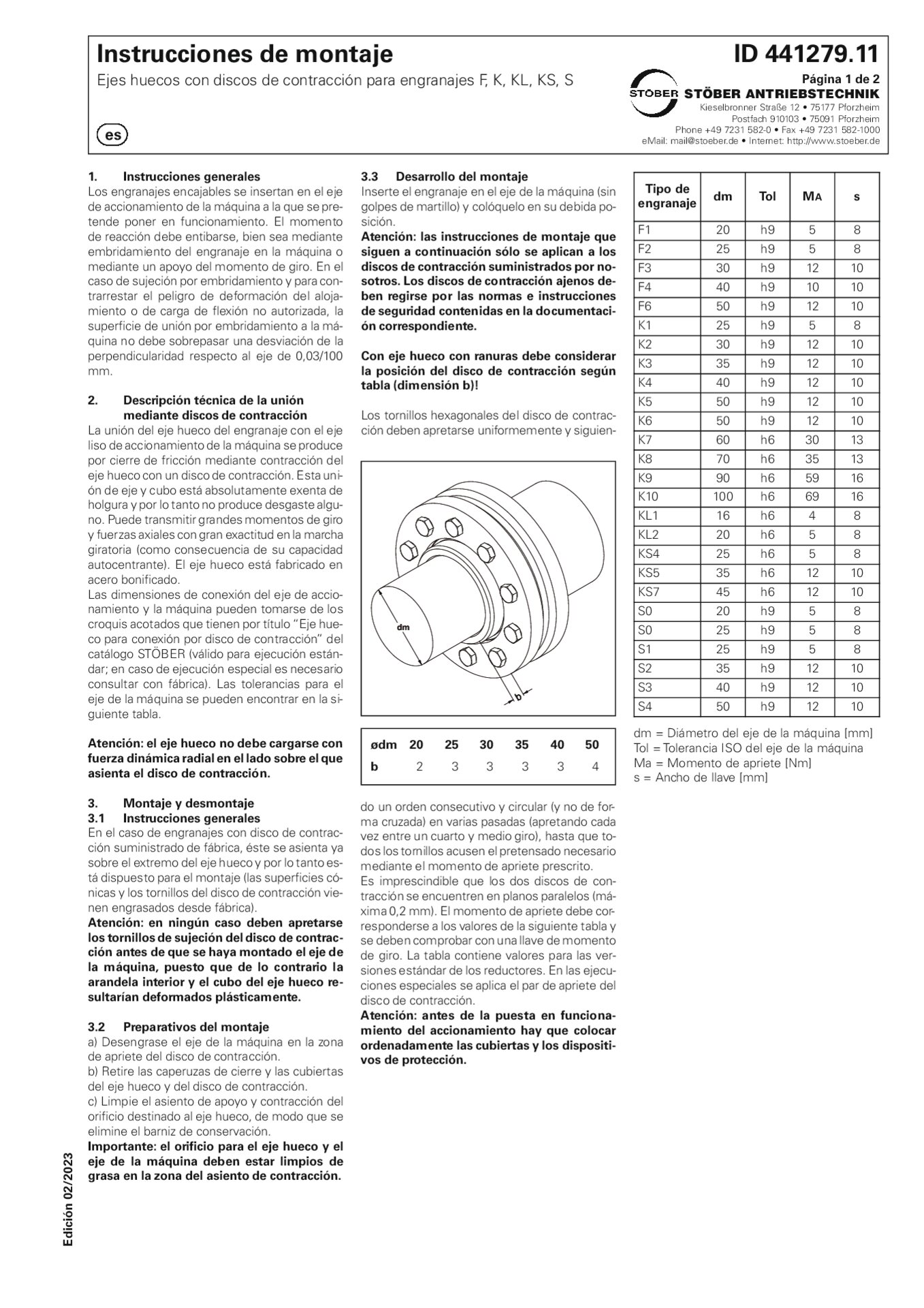Instrucciones de montaje Ejes huecos con discos de contraccion para engranajes F K KL KS S