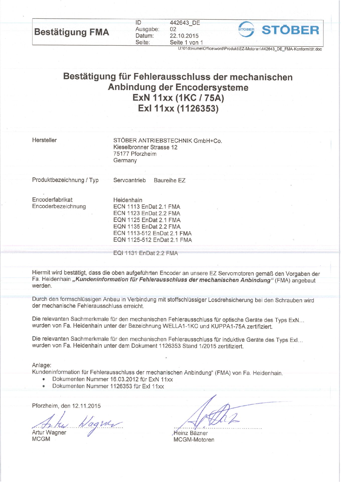Bestätigung für Fehlerausschluss der mechanischen Anbindung der Encodersysteme