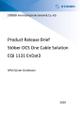 Product Release Brief STÖBER OCS One Cable Solution