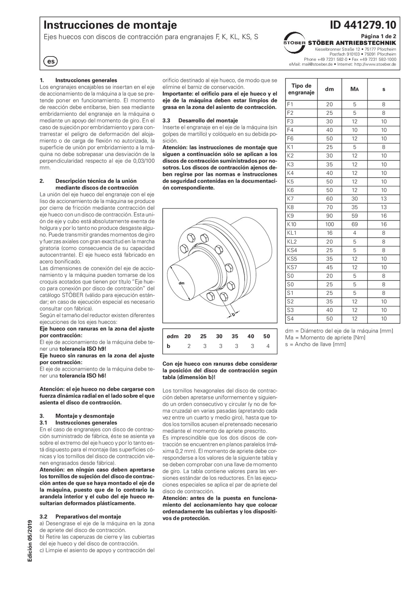 Instrucciones de montaje Ejes huecos con discos de contraccion para engranajes F K KL KS S