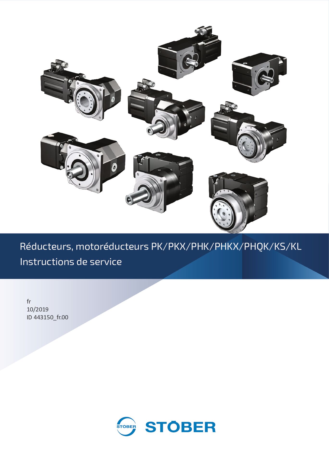 Instructions de service Réducteurs et motoréducteurs PK PKX PHK PHKX PHQK KS KL