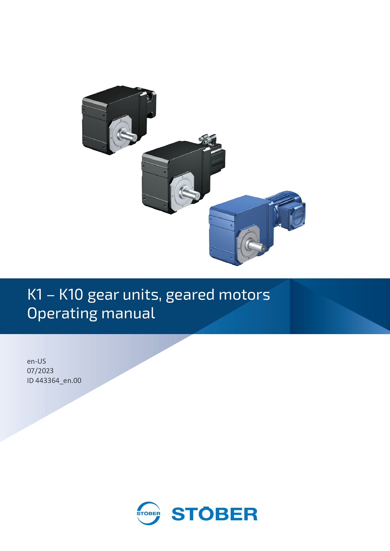 Operating manual K1 - K10 gear units and geared motors