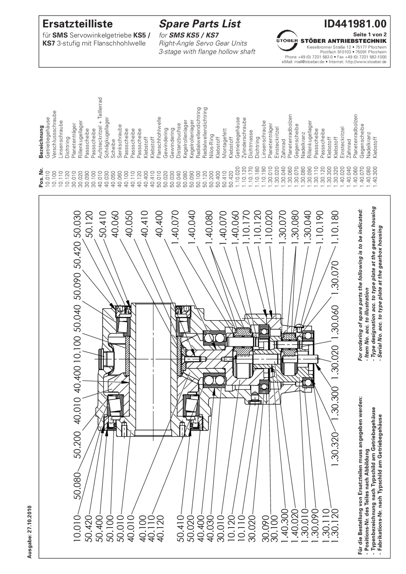 Replacement parts list helical bevel gear units KS503 KS703 3-stage with flange hollow shaft for SMS gear unitsErsatzteilliste Kegelradgetriebe KS503 KS703 3-stufig mit Flanschhohlwelle für SMS-Getriebe